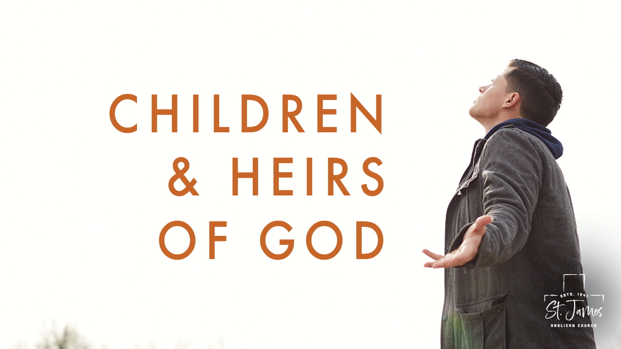 Children & Heirs Of God