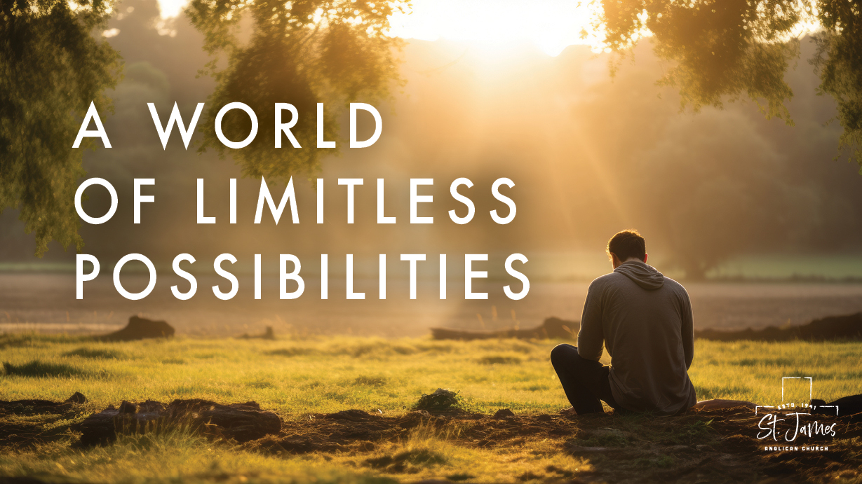 A World Of Limitless Possibilities