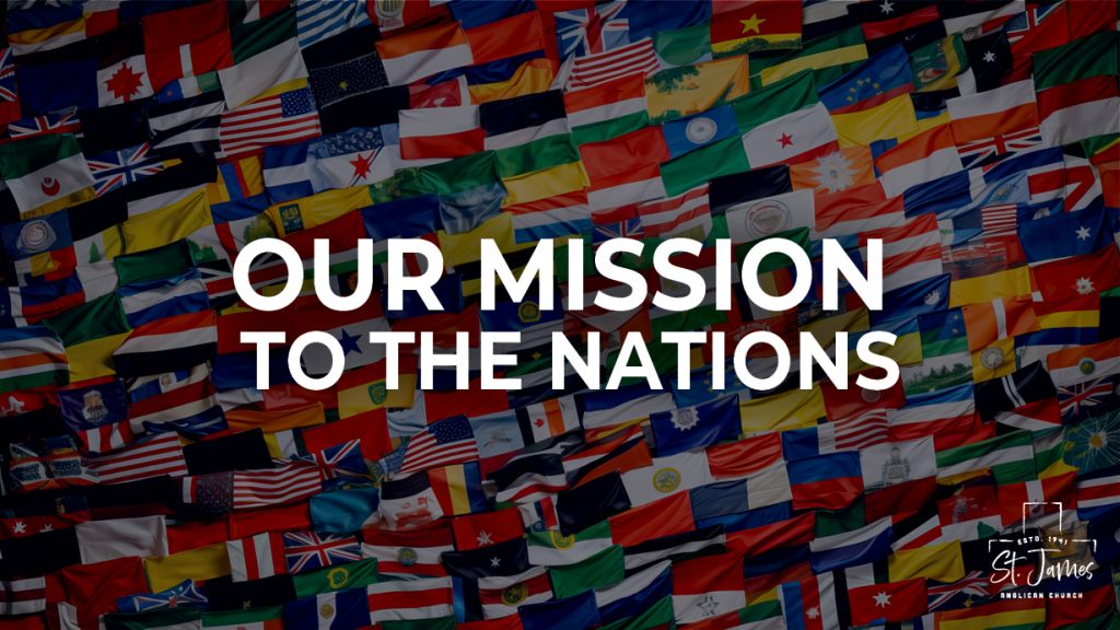 Our Mission To The Nations